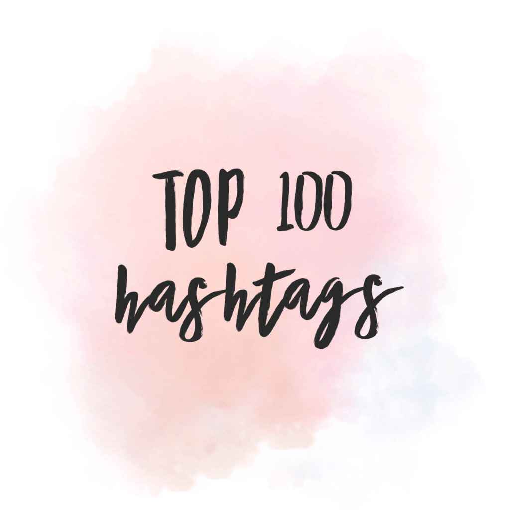 top-100 hashtags
