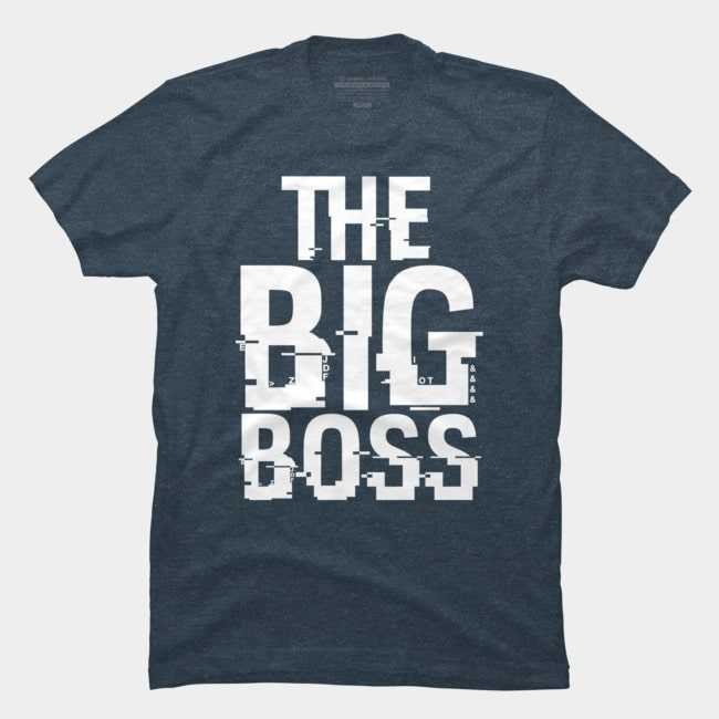 the big boss T-shirt
